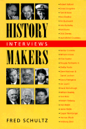 History Makers: Interviews