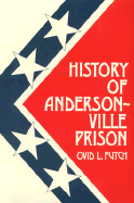History of Andersonville prison