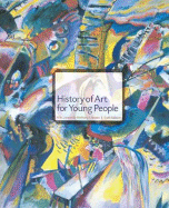 History of Art for Young People 6/E