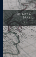 History Of Brazil