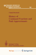 History of continued fractions and Pad? approximants
