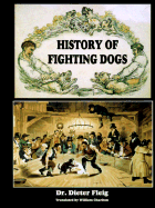History of Fighting Dogs