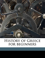 History of Greece for Beginners