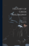 History of Greek Philosophy; Volume 2
