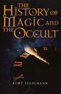 History of Magic & the Occult