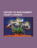History of Montgomery County, Kansas