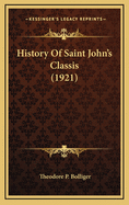 History of Saint John's Classis (1921)