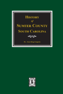 History of Sumter County, South Carolina