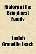 History of the Bringhurst Family;