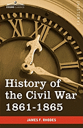 History of the Civil War 1861-1865