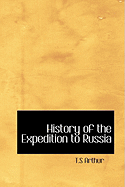 History of the Expedition to Russia