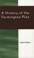 History of the Farmington Plan