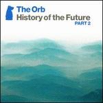 History of the Future, Vol. 2