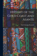 History of the Gold Coast and Asante