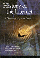 History of the Internet: A Chronology, 1843 to the Present