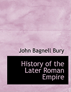 History of the Later Roman Empire