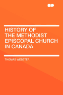 History of the Methodist Episcopal Church in Canada