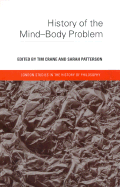 History of the Mind-Body Problem