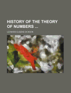History of the Theory of Numbers