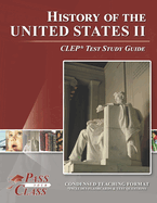 History of the United States II CLEP Test Study Guide