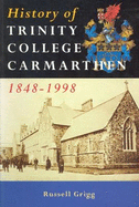 History of Trinity College