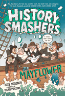 History Smashers: The Mayflower