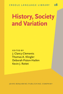 History, Society and Variation: In Honor of Albert Valdman