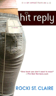 Hit Reply - St Claire, Rocki