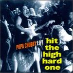 Hit the High Hard One