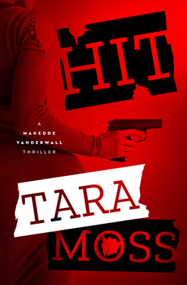 Hit - Moss, Tara