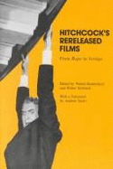 Hitchcock's Rereleased Films: From Rope to Vertigo