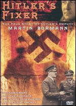 Hitler's Fixer - 