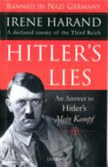 Hitler's Lies: An Answer to Hitler's Mein Kampf
