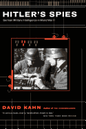 Hitler's Spies: German Military Intelligence in World War II