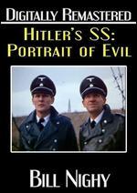 Hitler's SS: Portrait in Evil