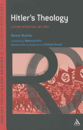 Hitler's Theology: A Study in Political Religion