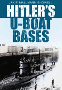 Hitler's U-Boat Bases
