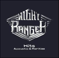 Hits, Acoustic and Rarities - Night Ranger