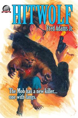 Hitwolf - Adams Jr, Fred