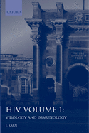 HIV: A Practical Approachvolume 1: Virology and Immunology