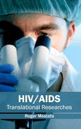 HIV/AIDS: Translational Researches