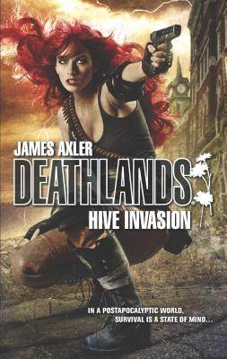 Hive Invasion - Axler, James