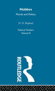 Hobbes: Morals and Politics