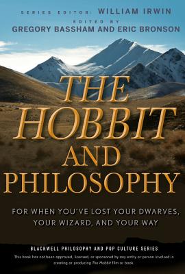 Hobbit Philosophy - Irwin, William (Editor), and Bassham, Gregory, and Bronson, Eric