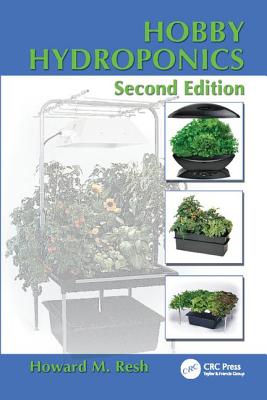 Hobby Hydroponics - Resh, Howard M.