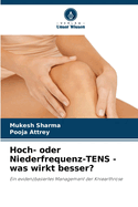 Hoch- oder Niederfrequenz-TENS - was wirkt besser?
