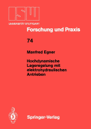 Hochdynamische Lageregelung mit elektrohydraulischen Antrieben