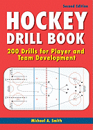 Hockey Drill Book: 200 Drills for Player and Team Development