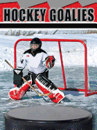 Hockey Goalies