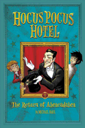 Hocus Pocus Hotel Return of Abracadabra